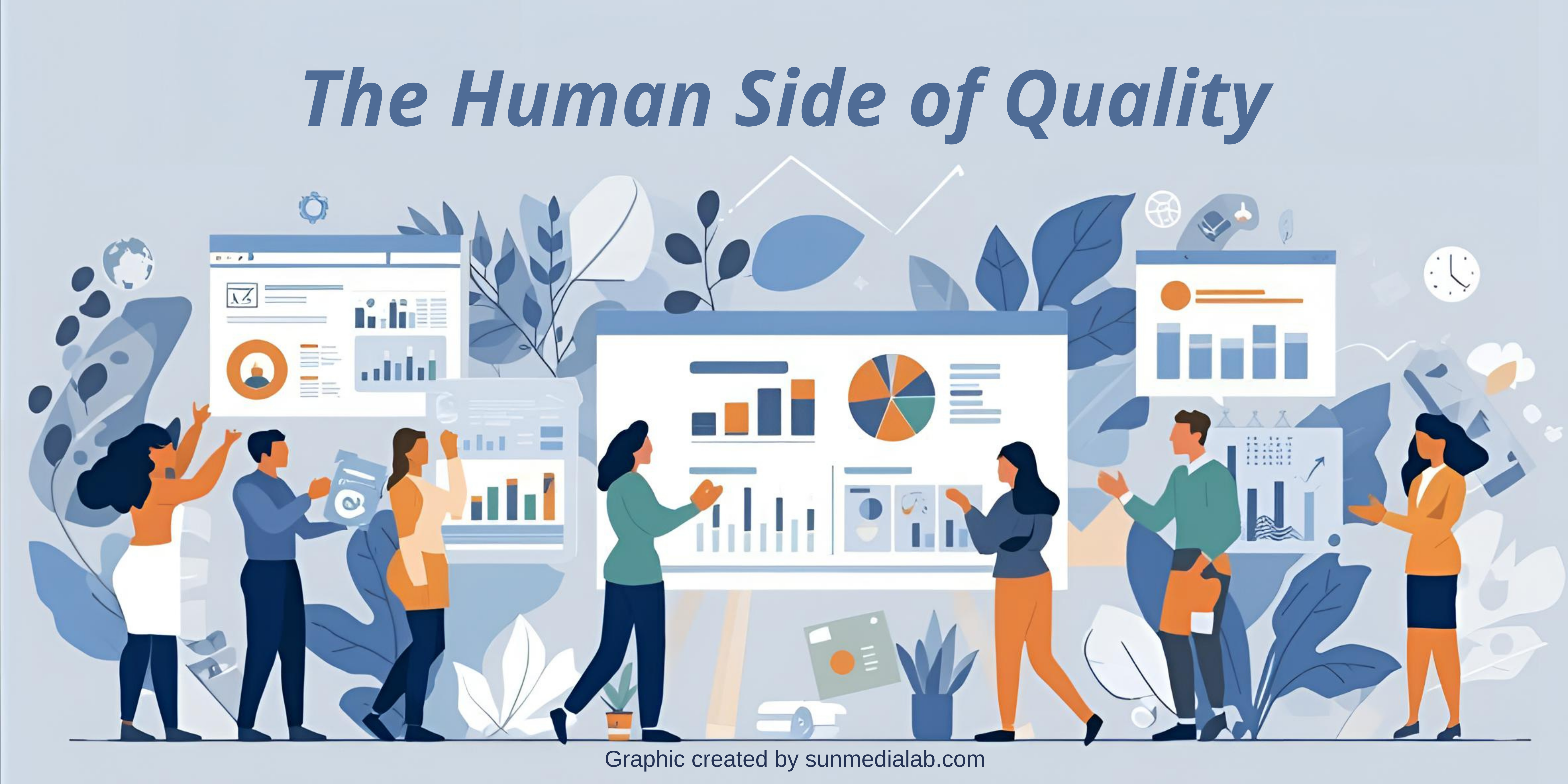 The Human Side of Quality: Why Processes, Tools and People aligned work better!